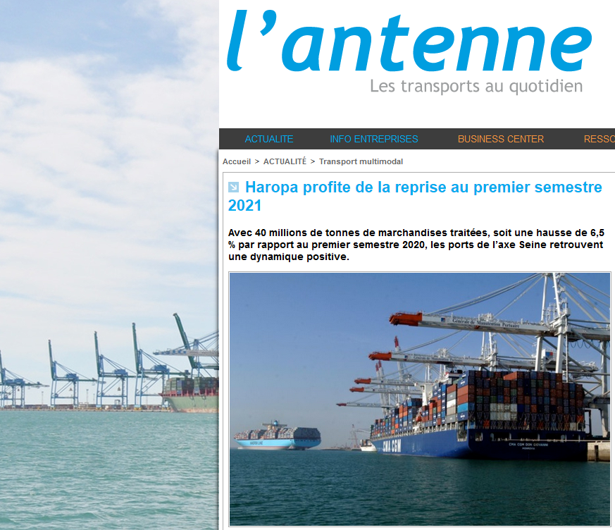 Lu dans l'Antenne : Haropa profite de la reprise au premier semestre 2021