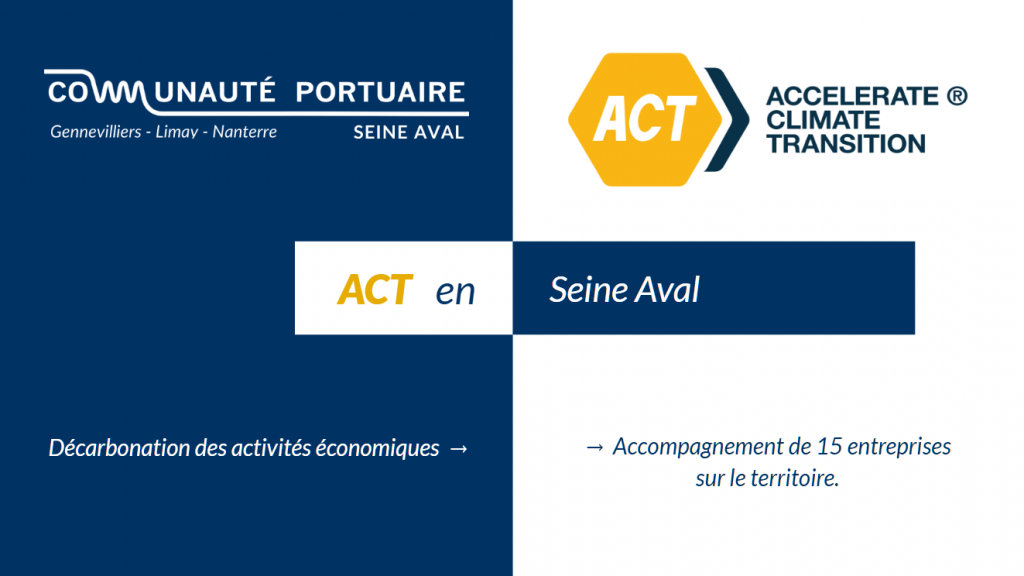 Lancement officiel de notre dossier pour notre opération collective ACT en Seine Aval !