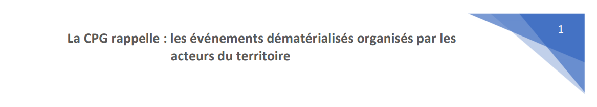 La CPG RAPPELLE - les événements dématérialisés organisés avec les acteurs du territoire